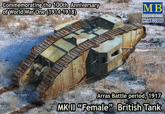 MK II 'FEMALE' BRITISH TANK, ARRAS BATTLE PERIOD 1917 детальное изображение Бронетехника 1/72 Бронетехника