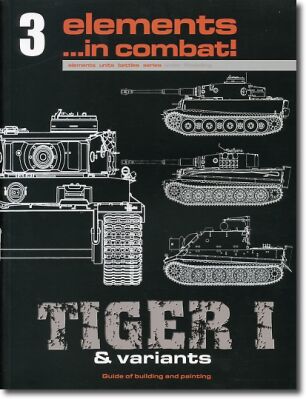 Elements In Combat 3 Tiger I  детальное изображение Журналы Литература
