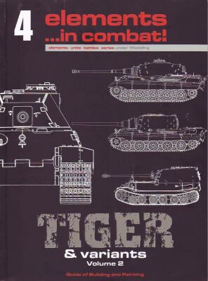 Elements in Combat 4 - Tiger &amp; Variants Volume 2  детальное изображение Журналы Литература