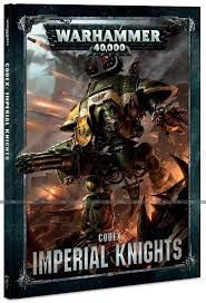 CODEX: IMPERIAL KNIGHTS (HB) (ENGLISH) детальное изображение Кодексы и правила Warhammer Художественная литература