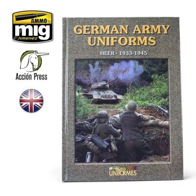 GERMAN ARMY UNIFORMS - HEER (1933-1945) детальное изображение Обучающая литература Книги