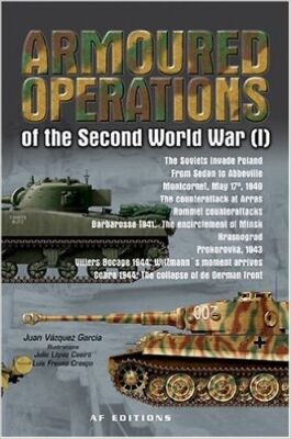 Armoured Operations of the Second World War, Vol. 1 детальное изображение Обучающая литература Книги