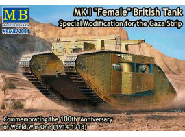 обзорное фото BRITISH MK.I FEMALE TANK SPECIAL MODIFICATION FOR THE GAZA STRIP Бронетехника 1/72