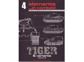обзорное фото Elements in Combat 4 - Tiger & Variants Volume 2  Журналы