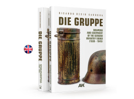Книга DIE GRUPPE - Вооружение и снаряжение немецкого пехотного отделения (1939 – 1945) AK-interactiv