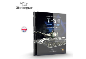 T-34 AND THE IDF THE UNTOLD STORY (MICHAEL MASS / MA’OR LEVY)