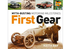 The book First Gear: Myth-Busting Motoring Milestones
